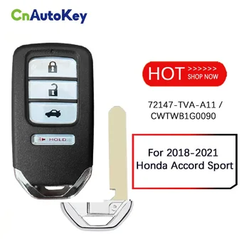 CN003132 Satış Sonrası İçin 2018-2021 Honda Accord Spor Uzaktan 4 Düğme akıllı anahtar 433MHz PN Numarası 72147-TVA-A11 / CWTWB1G0090